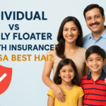 Individual vs Family Floater Health Insurance – Kaunsa Best Hai? 2025 Guide in Hindi
